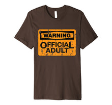 Load image into Gallery viewer, Warning Official Adult Funny 18th Birthday Gifts 18 Year Old Premium T-Shirt
