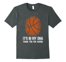 Load image into Gallery viewer, Basketball Fingerprint Its in My DNA Basketball Fan T Shirt
