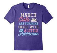 Load image into Gallery viewer, March Girls T-Shirt Funny March Facts Girl Sayings
