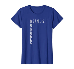 BOBODDY biznus t-shirt Gift