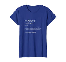 Load image into Gallery viewer, Engineer Definition T Shirt, Funny Engineering Gift
