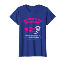 Load image into Gallery viewer, Real Estate Matchmaker Realtor Promotional Tee Shirt
