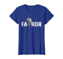 Load image into Gallery viewer, Fathor definition Like Dad Just Way Mightier shirt. Trending
