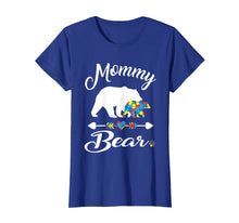 Load image into Gallery viewer, Mommy Bear Autism Awareness T Shirt Love Support Family
