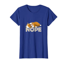 Load image into Gallery viewer, Nope Lazy Corgi Shirt
