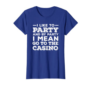 Funny Casino T Shirt, Gambling TShirt and Gift