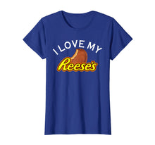 Load image into Gallery viewer, I Love My Reese's T-Shirt
