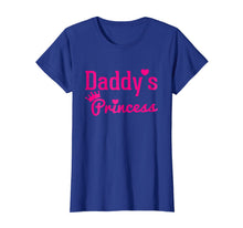 Load image into Gallery viewer, Daddys Princess Shirt
