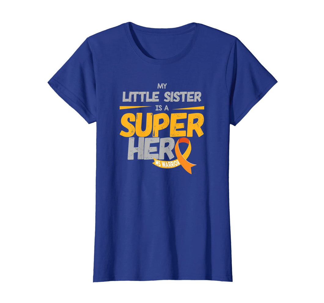 My Little Sister is a Super Hero MS Warrior - Awareness Day