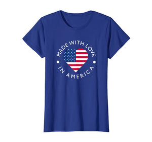 Made With Love In America American Flag T-Shirt