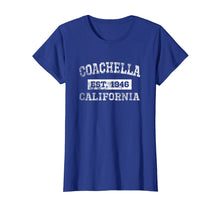 Load image into Gallery viewer, Coachella California T Shirt Est. 1946 Distressed
