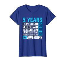 Load image into Gallery viewer, 5th Birthday Shirt 5 Years of Being Awesome
