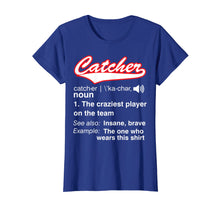 Load image into Gallery viewer, Softball, Baseball Catcher T shirt,Vintage funny Definition
