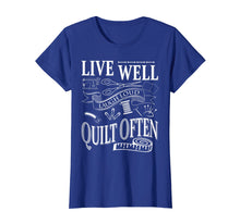 Load image into Gallery viewer, Live Well Laugh Loud Quilt Often T-Shirts
