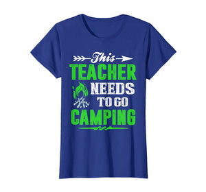 Funny Camping Tshirt for Teachers Gift Shirt for Teachers