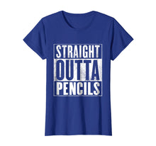 Load image into Gallery viewer, Funny Pencils T-Shirt - STRAIGHT OUTTA PENCILS Shirt
