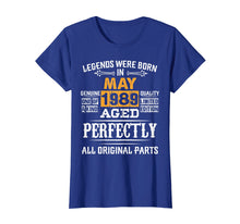 Load image into Gallery viewer, Legends Born In May 1989 Vintage 30th 30 Birthday Shirt Gift
