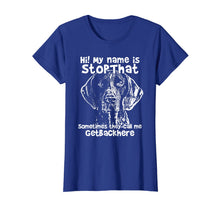 Load image into Gallery viewer, Hi My Name Is StopThat Funny German Shorthair Pointer Shirt
