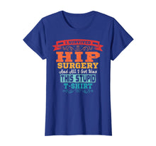 Load image into Gallery viewer, Hip Replacement T Shirt Broken Hip Surgery Funny Gift
