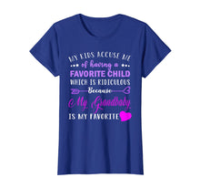 Load image into Gallery viewer, My kids accuse me My Grandbaby is My Favorite cool shirt
