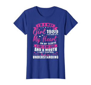 I'm A May Girl 1989 T Shirt 30 Birthday Gift for Women