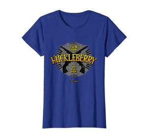 I'LL BE YOUR HUCKLEBERRY T Shirt - Famous Tombstone Saying