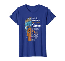 Load image into Gallery viewer, Strong Melanin Queen Afrocentric Beauty Shades T-Shirt
