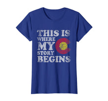 Load image into Gallery viewer, Colorado Flag Story Begins T-Shirt Men Women Kids
