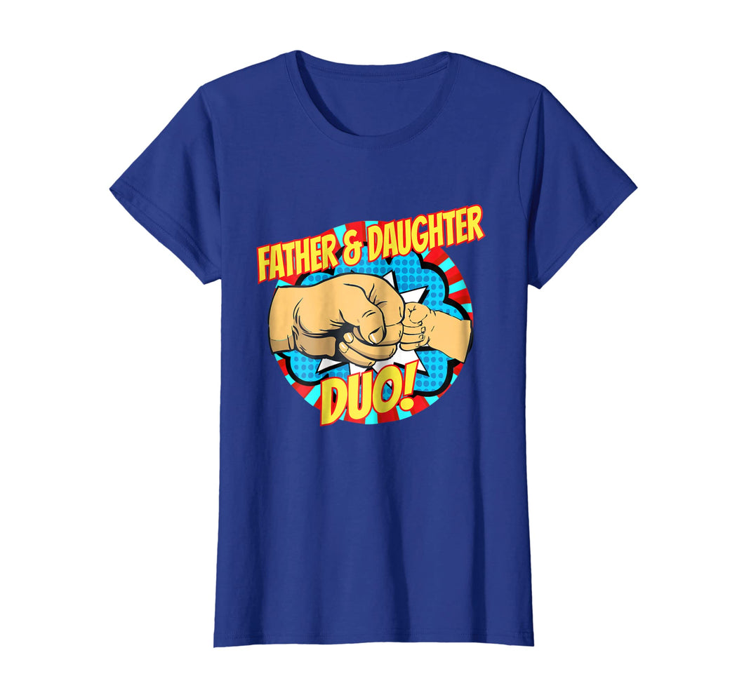 Fathers Day Shirt Superhero Father Daughter Duo Dad Tee