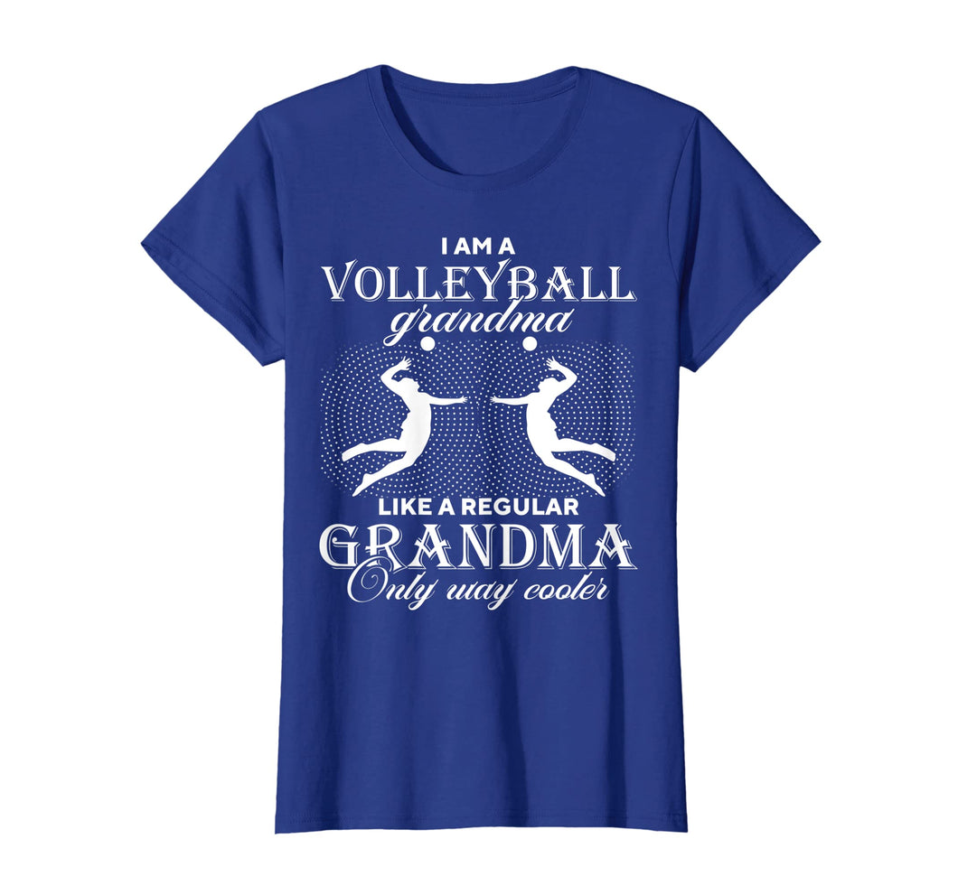 I Am A Volleyball Grandma - Only Way Cooler Funny T-shirt