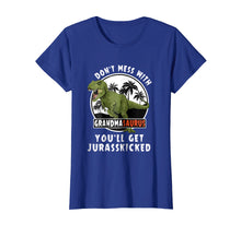 Load image into Gallery viewer, Don&#39;t Mess With Grandmasaurus You&#39;ll Get Jurasskicked Shirt
