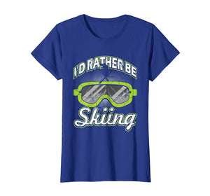 I'd Rather Be Skiing T-Shirt Funny Ski Tee Skier Slopes Gift