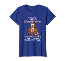 Load image into Gallery viewer, Sloth Crochet Team Speed Doesn't Matter Funny T-Shirt
