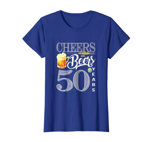 50th Birthday Shirt Cheers And Beers To 50 Years T-Shirt