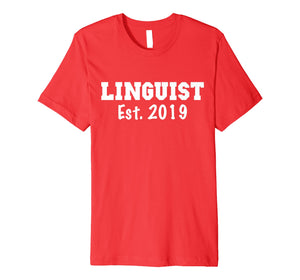 Linguist Gifts - Linguist Shirt Graduation 2019