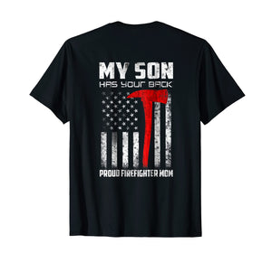 Firefighter My Son Has Your Proud Firefighter Mom American