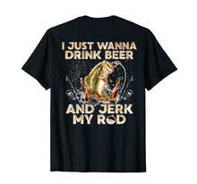Load image into Gallery viewer, Fishing Tee - Jerk My Rod Fishing T-Shirt
