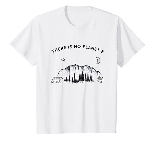 There is no planet b Shirt Climate change, day earth shirt