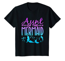 Load image into Gallery viewer, Mermaid Shirt - Aunt of the Mermaid
