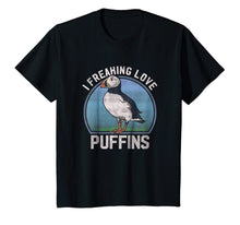 Load image into Gallery viewer, I Freaking Love Puffins Funny Seabird Puffin T Shirt
