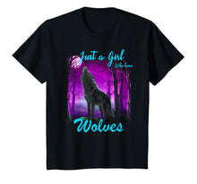 Load image into Gallery viewer, Just a Girl Who Loves wolves - Wolf Shirt for Girls Women
