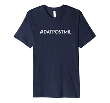 Load image into Gallery viewer, DatPostmil Calvinist Reformed Christian Postmil T-Shirt
