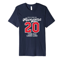 Load image into Gallery viewer, 20th Birthday Gift T-Shirt Awesome 20 Year Old
