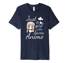 Load image into Gallery viewer, Teenage Girl Anime Shirt | Just a Girl Who Loves Anime
