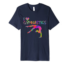 Load image into Gallery viewer, I love Gymnastics, Gymnastics Makes it Better Girl Gift Tee
