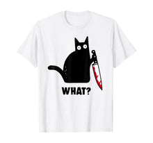 Load image into Gallery viewer, Cat What? Funny Black Cat Shirt, Murderous Cat With Knife T-Shirt
