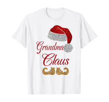 Load image into Gallery viewer, Grandma Claus Matching Family Group Christmas T Shirt T-Shirt
