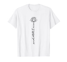 Load image into Gallery viewer, And still I rise Lotus lover Hippie Girl Gift Funny shirt
