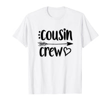 Load image into Gallery viewer, Cool Cousin Crew Tshirt for Men, Women and Kids
