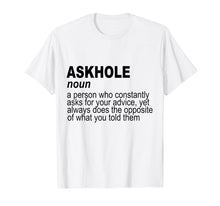 Load image into Gallery viewer, Funny, Sarcastic Tee For Men and Women, Multiple Colors
